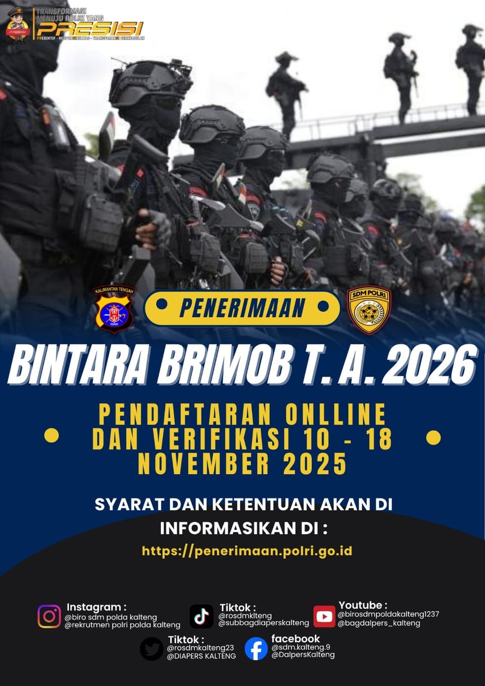 Penerimaan Bintara Brimob 2025 Resmi Dibuka Polda Kalteng, Ini Ketentuan Lengkapnya
