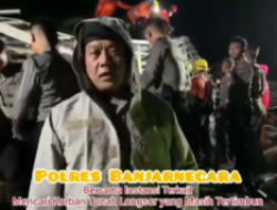 Video Polres Banjarnegara bersama Instansi Terkait Evakuasi Korban Longsor di Punggelan