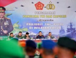 Kapolri Menegaskan TNI-Polri Bersinergi Kawal Kebijakan Pemerintah terkait Pembangunan di Papua