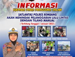Satlantas Polres Rembang Berlakukan Kembali Tilang Manual, Begini Penjelasan Kasat Lantas..!!!