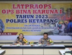 Pimpin Pelaksanaan Latpra Ops Bina Karuna, Wakapolres Ketapang Berikan Penekanan Berikut Ini