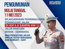 Info, Ada Proyek Peninggian Jalan Demak- Semarang, Pengendara Di Harap Bersabar