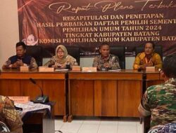 KPU Batang Tetapkan DPSHP Pemilu 2024 Mencapai 621.282 Pemilih