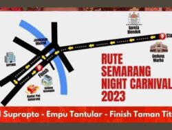 Digelar Malam Ini, Berikut Rundown dan Rute Karnaval Semarang Night Carnival 2023