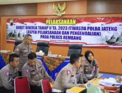 TIM Audit Kinerja Tahap II TA. 2023 Itwasda Polda Jateng Berkunjung ke Polres Rembang