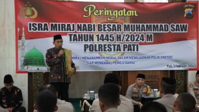 Polresta Pati Peringati Isra Mi’raj dan Doa Bersama Untuk Pemilu 2024 Aman dan Damai